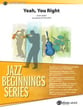 Yeah, You Right Jazz Ensemble sheet music cover